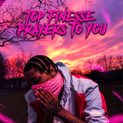 Prayers to You - Single