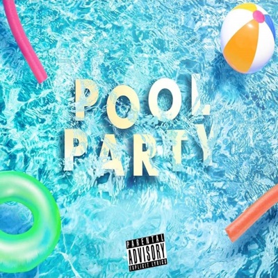 Pool Party (feat. SmangaOG) - Single