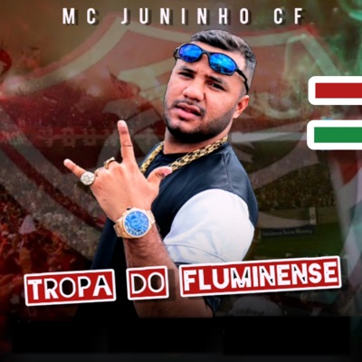 Tropa do Fluminense - Single