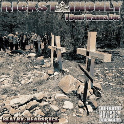 I Don't Wanna Die - Single