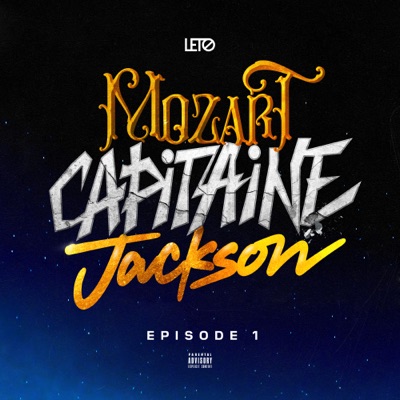 Mozart Capitaine Jackson (Episode 1) - Single