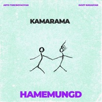 Hamemungd - Single - Kamarama, Arto Tunçboyacıyan & Davit Sukiasyan