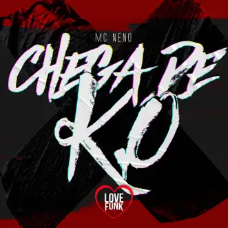 Chega de K.O by MC Neno song reviws