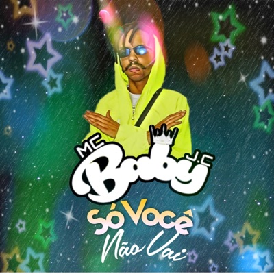 Só Você Não Vai - Single