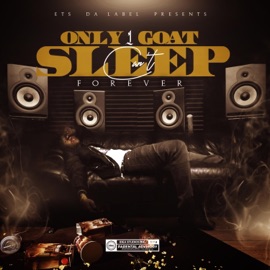 I Ain't Goin' (feat. Strap Da Fool) Only1Goat