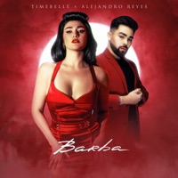 Barba - Single - Timebelle & Alejandro Reyes