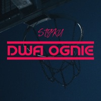 Dwa ognie - Single - Styku