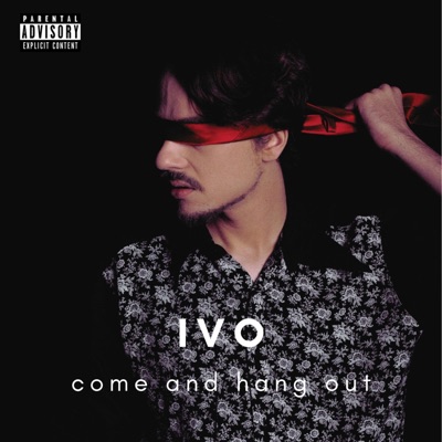 Come and Hang Out - Single