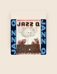 Hör dir Jazz Q an, schau dir Musikvideos an, lies die Biografie, finde Tourdaten und mehr!
