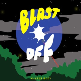 Blast Off Master Holy