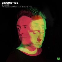 Change (feat. Dogger, Mindstate & Blind Mic) - Single - Linguistics