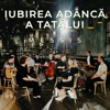 Iubirea Adanca a Tatalui