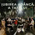 Iubirea adâncă a Tatălui