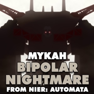 Bipolar Nightmare (From "NieR: Automata") - Single