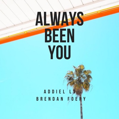Always Been You - Single