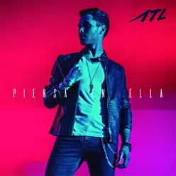 Piensa en Ella - Single - ATL