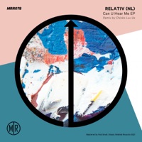 Can U Hear Me - EP - Relativ
