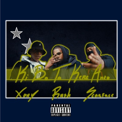 Ki bo ta kere anto (feat. Scarface & Xony) - Single