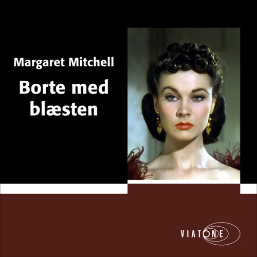 Borte med blæsten [Gone with the Wind] (Unabridged) cover