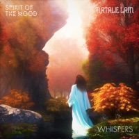 Whispers - Single - Spirit of the Wood & Natalie Lain