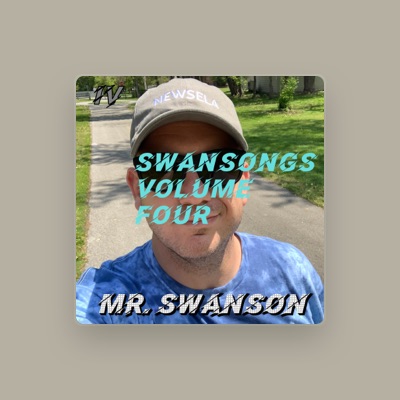 Listen to Mr. Swanson, watch music videos, read bio, see tour dates & more!