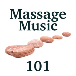 Massage Music 101 - Relaxation Basics, Nature Sounds, Instrumental Buddhist Music