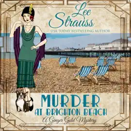 Murder at Brighton Beach: A Ginger Gold Mystery, Book 13 (Unabridged)