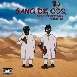 Sang De Coq (feat. Kemtaan) Greg
