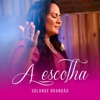 A Escolha - Single