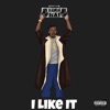 I Like It - Single