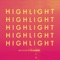 Highlight - Messenger Down lyrics