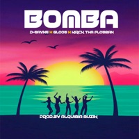 Bomba (feat. Gloow & Kirck Tha Flowman) - Single - D-wayne