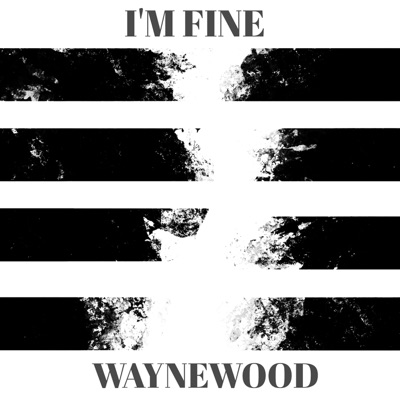 I'M Fine - Single