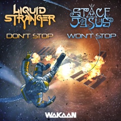 Don't Stop / Won't Stop - Single