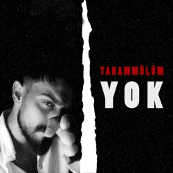 Tahammülüm Yok (feat. Mert Tozar)