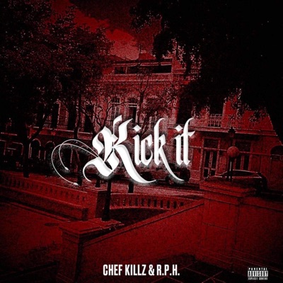 Kick it (feat. R.P.H.) - Single