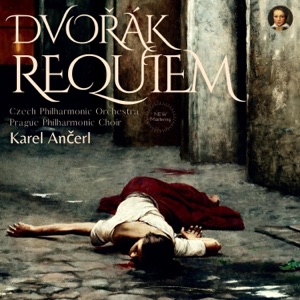 Dvořák: Requiem Op. 89