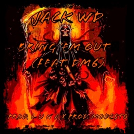 Bring 'Em Out Jack WD
