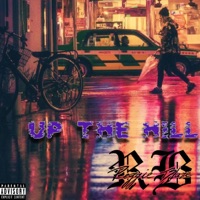 Up the Hill - Single - Reggie Blaze