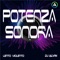 Potenza Sonora (Lento Violento) - DJ Alvin lyrics