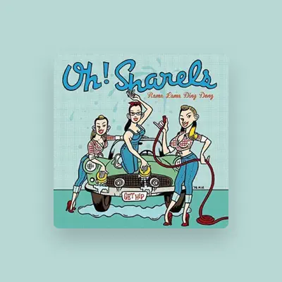 Listen to Oh!Sharels, watch music videos, read bio, see tour dates & more!