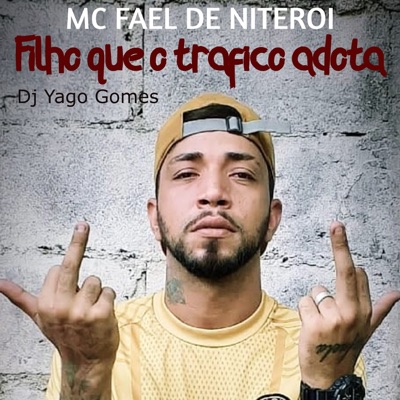 Filho Que o Trafico Adota - Single
