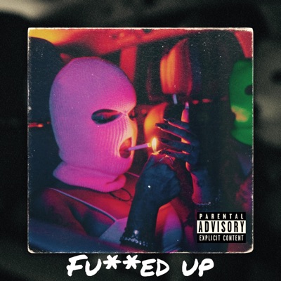 Fucked Up - Single