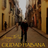 Ciudad Habana - Jimmy The Sax