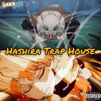 Hashira Trap House - Single - Sivade