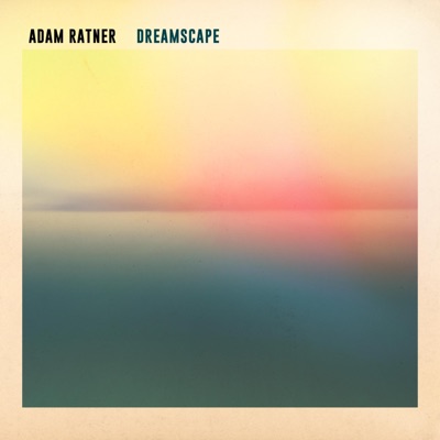 Dreamscape (feat. Genevieve Artadi, Louis Cole, Sam Gendel, Sam Wilkes & Jacob Mann) - Single