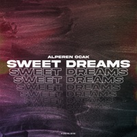 Sweet Dreams - Single - Alperen Ocak