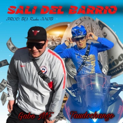 Salí del barrio (feat. Touchandgo) - Single