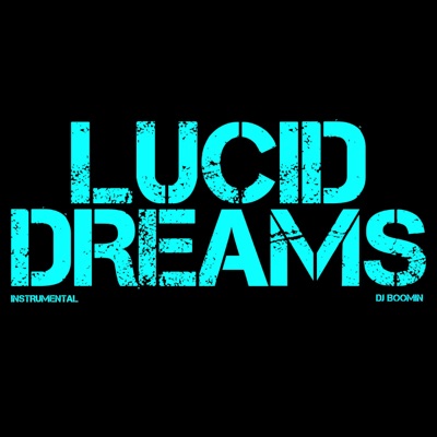 Lucid Dreams (Instrumental) - DJ Boomin | Shazam