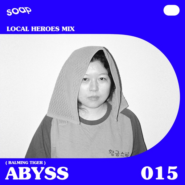 Soap Seoul Local Heroes (DJ Mix)